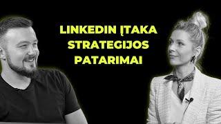 Olga Kairienė: LinkedIn įtaka prekės ženklo kūrimui, strategijos, patarimai