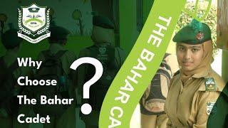 ھمارہ ادارہ ہماری پہچان The Bahar cadet school