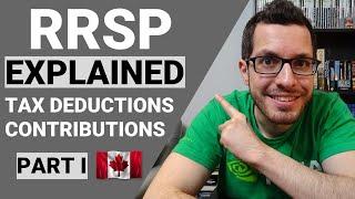 RRSP Explained Part 1 | Tax Deductions & Contribution Room | Canadian Tax Guide Chapter 3