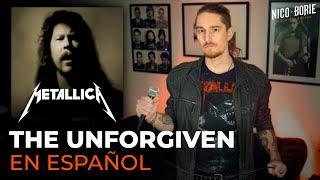 ¿Cómo sonaría METALLICA - THE UNFORGIVEN en Español? 