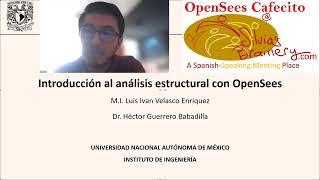 OpenSees Cafecito: Guía práctica -- Introducción al análisis estructural con OpenSees