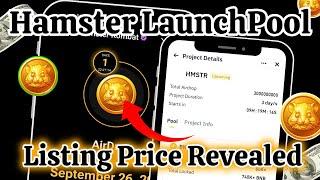 Hamster Kombat Listing Price Exposed - Hamster Kombat Binance Launchpool Update