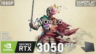 Avowed | RTX 3050 Laptop | 5600H | 2x8GB | Gameplay Multi Settings