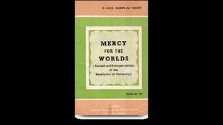 Mercy for the Worlds by Abul Hasan Ali Nadwi