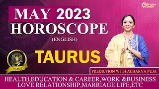 Taurus Monthly Horoscope May 2023 | Vrishabh Rashifal May 2023 in English | #taurusmonthlyhoroscope