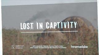 Lost in Captivity: Hromadske's Investigation of Ilovaisk Battle