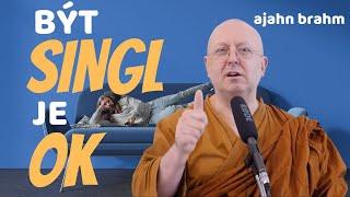 Jak přežít samotu aneb být SINGL je OK| Ajahn Brahm | [české znění] | 3.1.2014