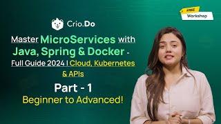 Master Microservices with Java, Spring & Docker- Full Guide 2024 | Cloud, Kubernetes & APIs (PART-1)