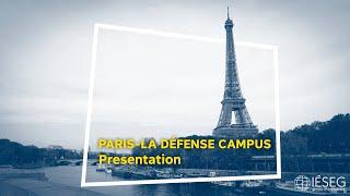 IÉSEG Paris-La Défense Campus | Presentation