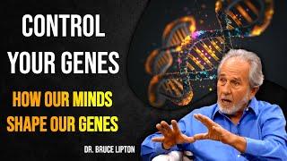 Untold TRUTH About Your DNA:  Bruce Lipton