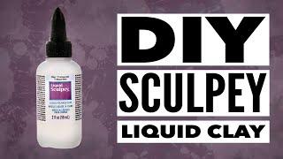 DIY Sculpey Liquid Polymer Clay | Make Your Own Sculpey | How To Make Liquid Clay