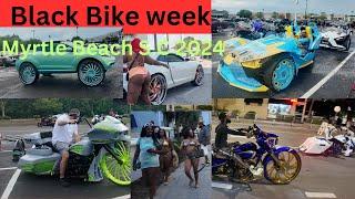 Black Bike week Myrtle  Beach S.C(the complete rundown )