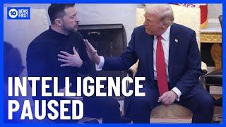 Trump Stops America From Sharing Intelligence With Ukraine | 10 News First