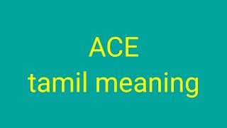 ACE tamil meaning/sasikumar