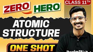 Atomic Structure | Full Chapter in ONE SHOT | Class 11 Chemistry 