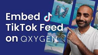 How to Embed TikTok Videos on Your Oxygen Builder (Easy Guide) | Smash Balloon