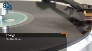 Change  - The Glow Of Love  - 12inch version   -  HQ vinyl 96k 24bit Audio