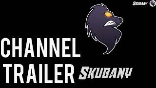 Channel Trailer  Skubany On This Channel You Can See !!