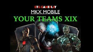 YOUR SUGGESTED TEAMS #19! MKX Mobile GTG GamePlay