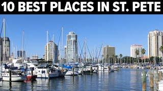 10 Best Things to Do in St. Petersburg, FL