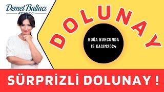 SÜRPRİZLİ DOLUNAY !  16 Kasım 2024, Boğa burcu dolunayı, Astrolog Demet Baltacı ile astroloji burç