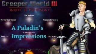 A Paladin's Impressions: Creeper World 3: Arc Eternal