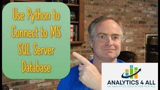 Python for Data Science Lesson 2.13.1: Connect to a MS SQL Server