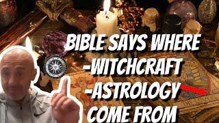 The Bible on where Witchcraft/Astrology/Sorcery came from | Sam Shamoun