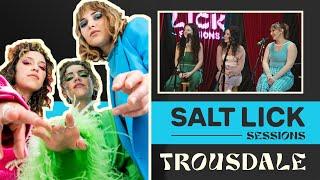 TROUSDALE | Interview & Live Studio Performance | Salt Lick Sessions