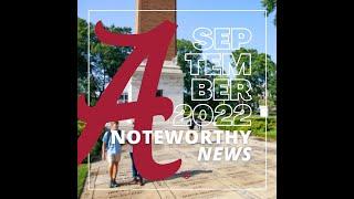 UA Noteworthy News: September 2022 | The University of Alabama