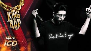 "Thật Bất Ngờ", ICD biến hóa phong cách khiến LK, Datmaniac "giật mình" | KING OF RAP - Tập 6