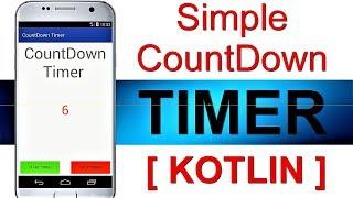 [  KOTLIN ] SIMPLE COUNT DOWN TIMER || ANDROID STUDIO || FREE SOURCE CODE