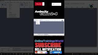 Don't start Instalation Introduction of Audacity Before You Watch Class 2-4 #OnlineTrainingsWorld