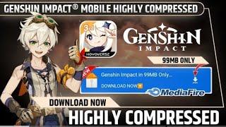 (99MB) Genshin Impact Latest Highly Compressed For Android 2024 | Mediafire Download Link |