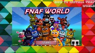 How to install fnaf world on pc or laptop