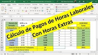 Cálculos de Pagos de Horas Laborales con Horas Extras con Excel - (Plantilla Descargable)