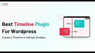 Cool Timeline Pro: Best Timeline Plugin for WordPress