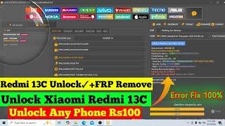 Xiaomi Redmi 13C Unlock + Frp Remove | Redmi 13c Frp Bypass Unlock tool  #redmi13c_frpbypass