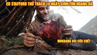 Ed Stafford Thử Thách 10 Ngày Sinh Tồn Ở Những Môi Trường Khắc Nghiệt Nhất Thế Giới - P2