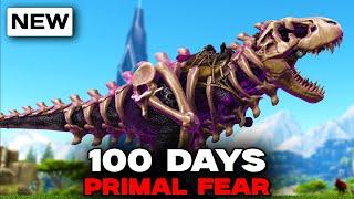 I Have 100 Days to beat ARK Primal Fear
