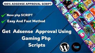 Gaming PHP Script  Google Adsense Approval Tips 2024 | 100% Google AdSense Approval  in Pakistan