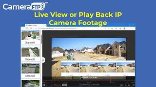 CameraFTP Browser-based Viewer: Live view or play back security camera footage from anywhere