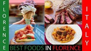 TOP FOODS TO EAT IN FLORENCE ITALY