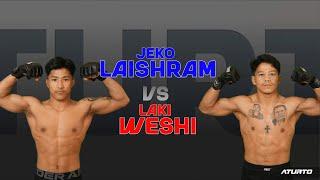 JEKO LAISHRAM VS LAKI WESHI /ATURTO 2.3 CO- MAIN EVENT/ PRO FLYWEIGHT BOUT/FULL MATCH