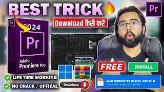 Finally Download & Install Adobe Premiere Pro For Free In Pc / Laptop 2024 ||Working Trick || Legal