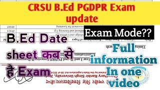 CRSU B.Ed Exam कब होंगे | किस mode में होंगे B.Ed के Exam | B.Ed Date sheet | By Pooja Dhillon