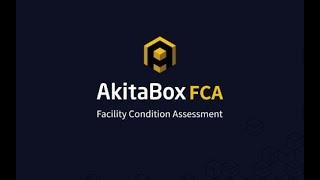 AkitaBox FCA: End-to-End Assessment Software