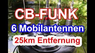 CB-Funk: 6 Mobilantennen im Test bei 25km Entfernung!  PNI - SIRIO - WILSON