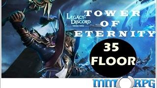 LEGACY OF DİSCORD - Tower of Eternity 35F