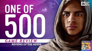 ONE of 500 (Early Preview) | Reviews of the Nerds